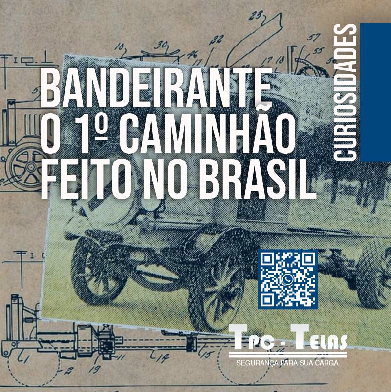 Bandeirante, o primeiro caminhão feito no Brasil - Jornal O Globo